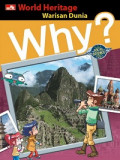 Why? world heritage - warisan dunia