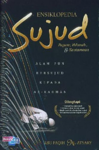Image of Ensiklopedia Sujud : Ragam, Hikmah & Keutamaan